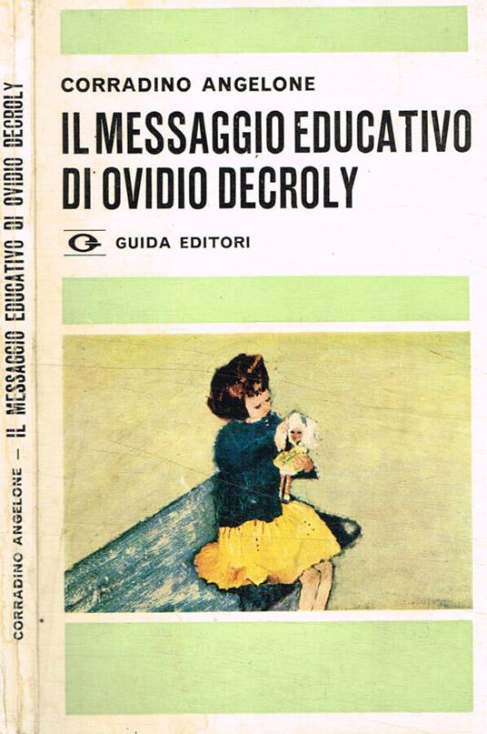 Il messaggio educativo di Ovidio Decroly - copertina