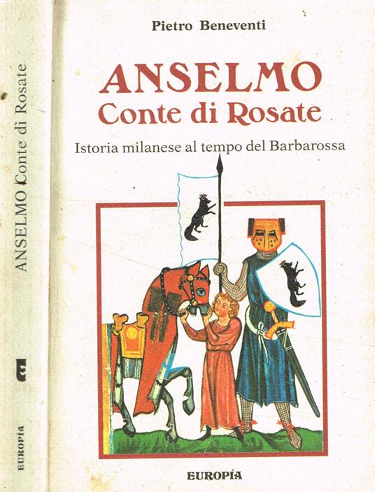Anselmo conte di Rosate - Pietro Beneventi - copertina