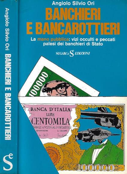 Banchieri e bancarottieri - Angiolo S. Ori - copertina