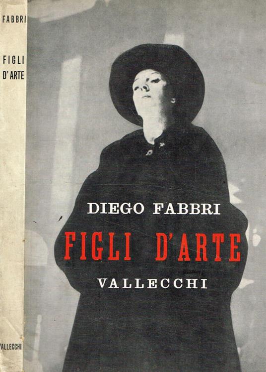 Figli D'arte - Diego Fabbri - copertina