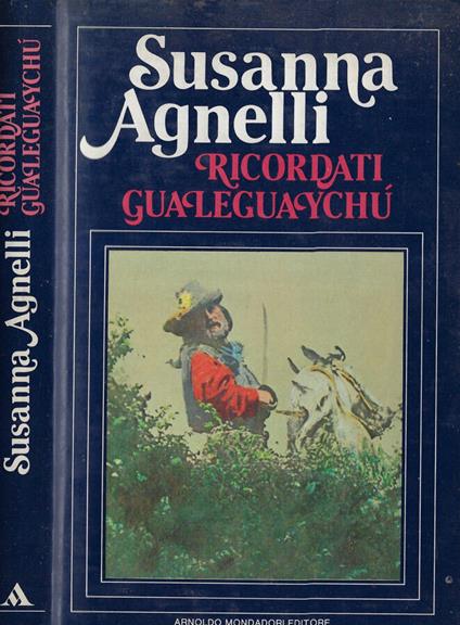 Ricordati gualeguaychu - Susanna Agnelli - copertina