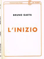 L' Inizio