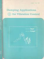 Damping applications for vibration control