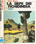 La siepe dei fichidindia