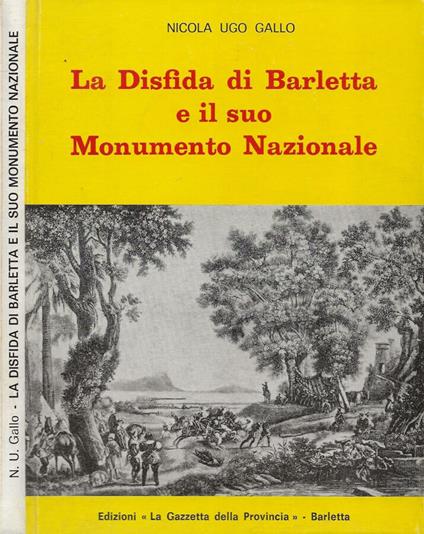 La disfida di Barletta e il suo Monumento Nazionale - Nicola U. Gallo - copertina