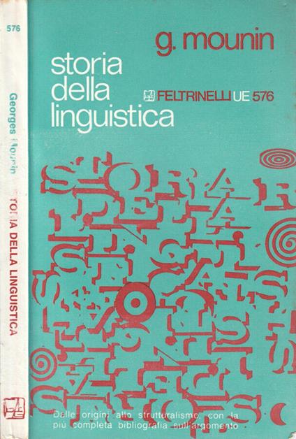 Storia della linguistica - Georges Mounin - copertina