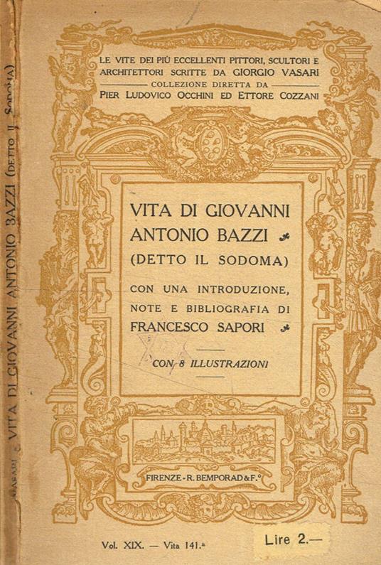 Vita di Giovanni Antonio Bazzi (detto il sodoma) - Giorgio Vasari - copertina