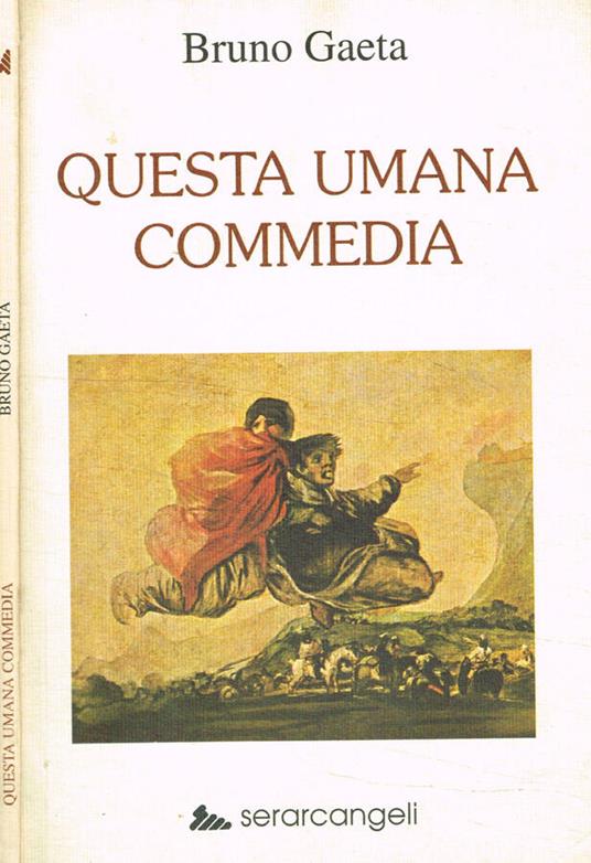 Questa umana commedia - Gaetano Bruno - copertina