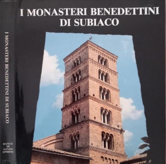 I Monasteri Benedettini di Subiaco - copertina