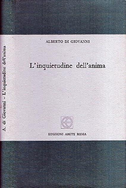 L' inquietudine dell'anima - Alberto Di Giovanni - copertina