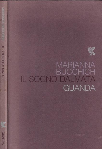 Il sogno dalmata - Marianna Bucchich - copertina