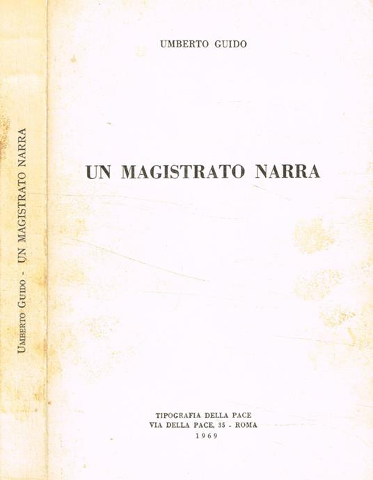 Un magistrato narra - Umberto Guidoni - copertina