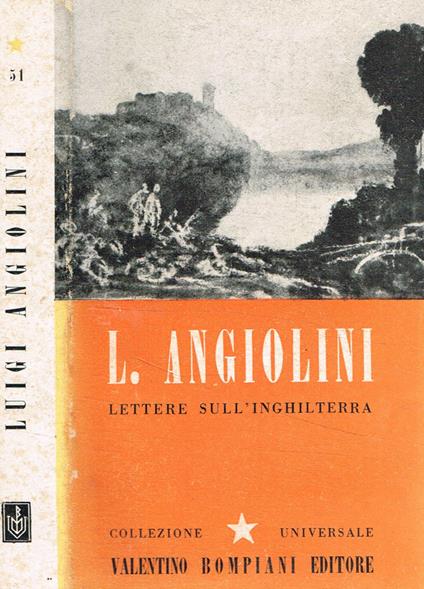 Lettere sull' inghilterra - Luigi Angiolini - copertina