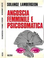 Angoscia femminile e psicosomatica