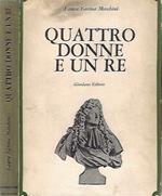 Quattro donne e un re