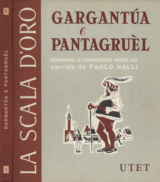 La tremenda storia dei due giganti Gargantua e Pantagruèl - François Rabelais - copertina