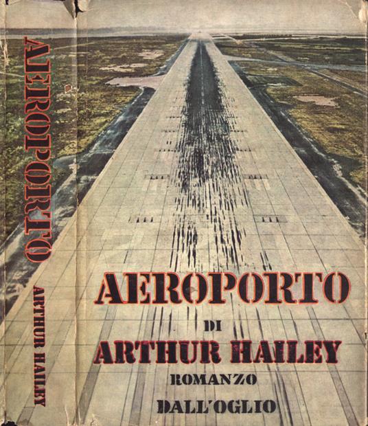 Aeroporto - Arthur Hailey - copertina