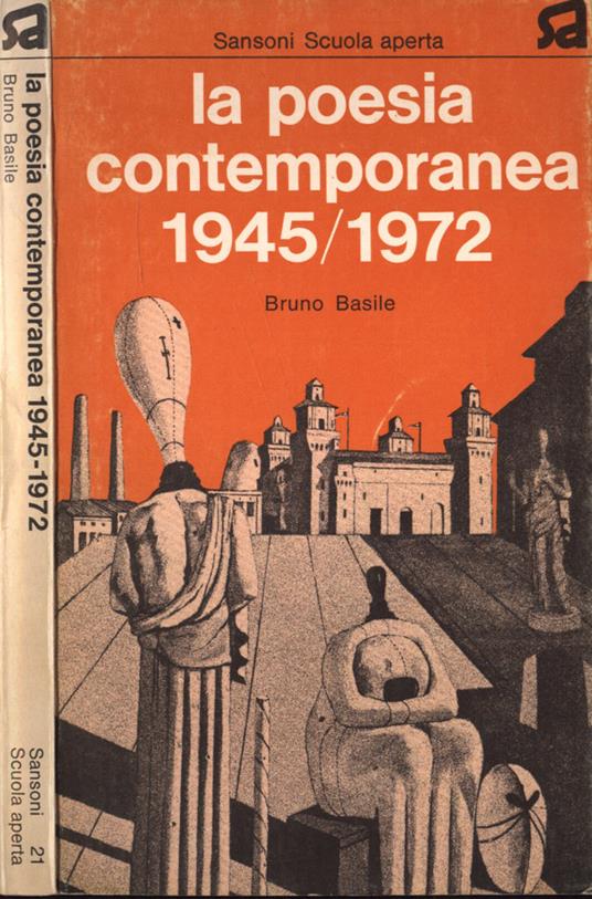 La poesia contemporanea 1945 - 1972 - Bruno Basile - copertina