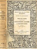 Storia della filosofia parte terza. Rinascimento riforma e controriforma vol.I