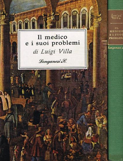 Il medico e i suoi problemi - Luigi Villa - copertina