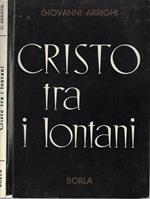 Cristo tra i lontani