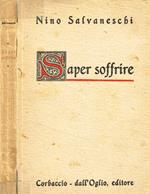 Saper soffrire