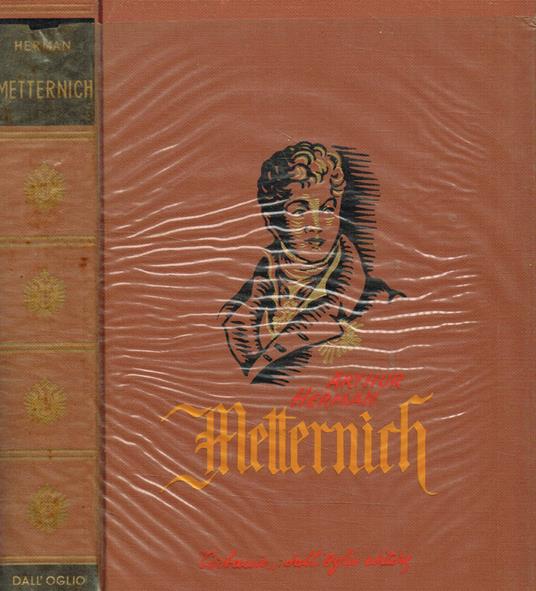 Metternich - Arthur Herman - copertina