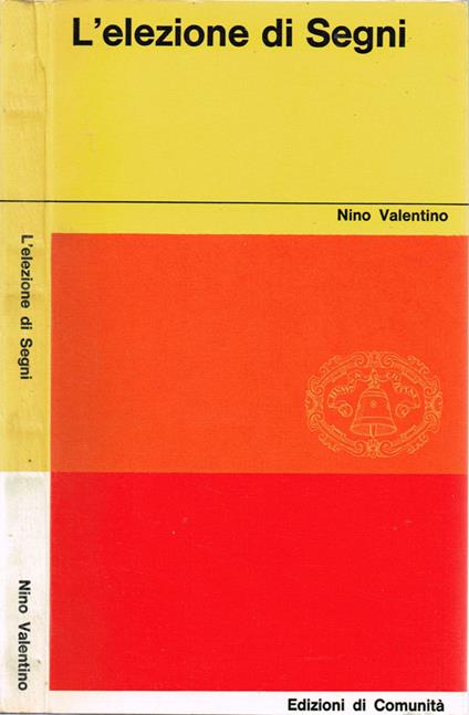 L' elezione di Segni - Nino Valentino - copertina