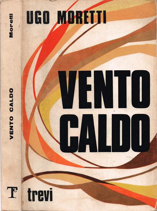 Vento caldo - Ugo Moretti - copertina