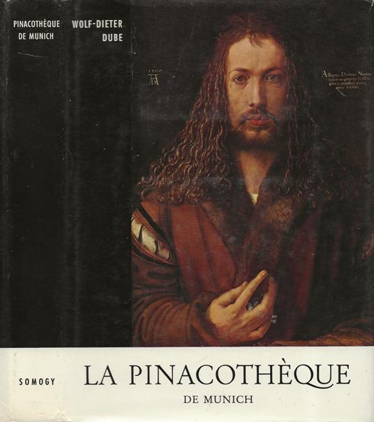La Pinacothèque de Munich - Wolf-Dieter Dube - copertina
