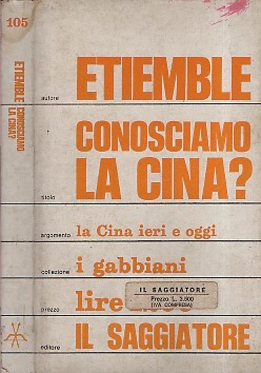 Conosciamo la Cina? - René Etiemble - copertina