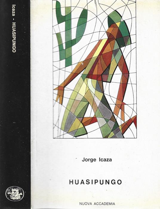 Huasipungo - Jorge Icaza - copertina