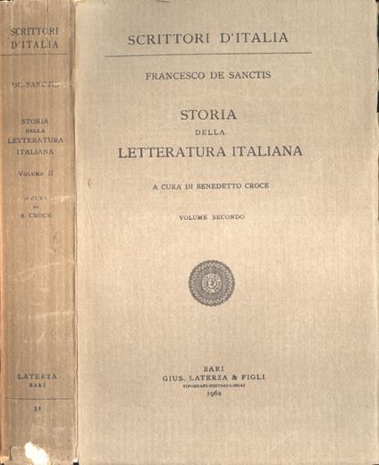 Storia della letteratura italiana Volume II - Francesco De Sanctis - Libro  Usato - Laterza - Scrittori d' Italia