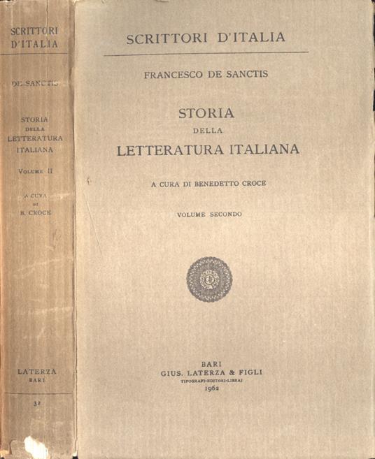 Storia della letteratura italiana. . Francesco De Sanctis. 1932