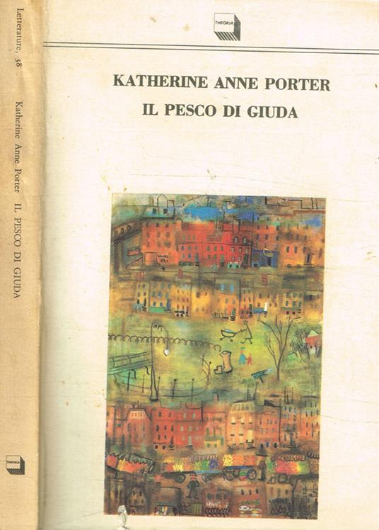 Il pesco di giuda - Katherine Anne Porter - copertina