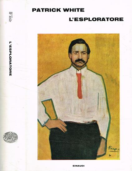 L' Esploratore - Patrick White - copertina