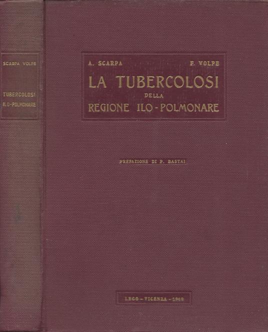 La tubercolosi della regione ilo-polmonare - copertina