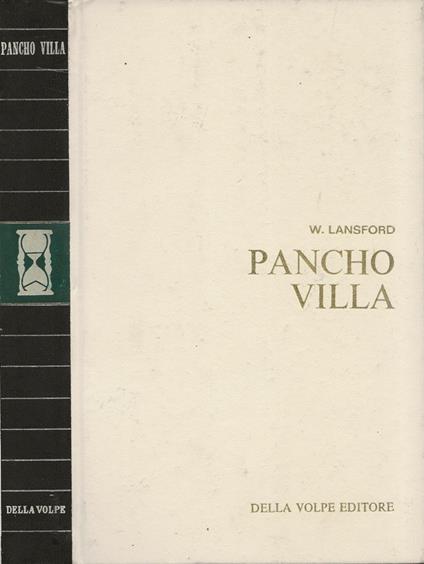 Pancho Villa - William D. Lansford - copertina