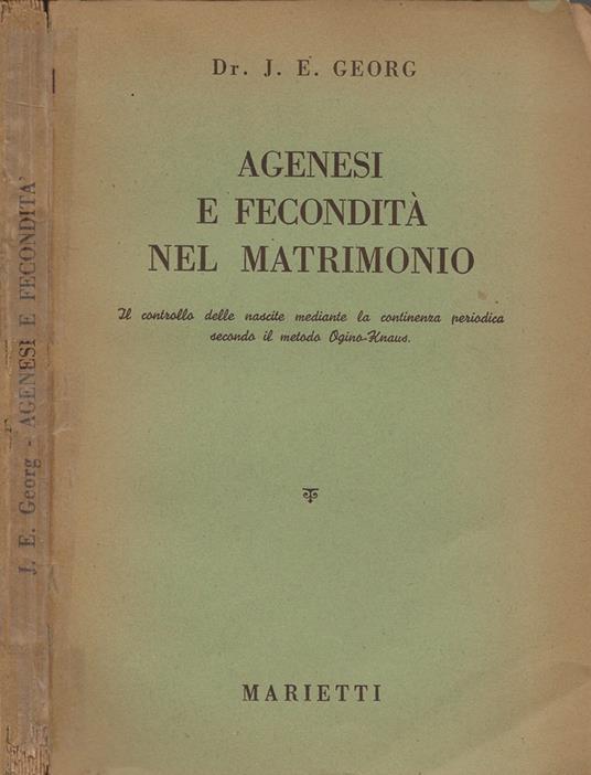 Agenesi e fecondità nel matrimonio - J. E. Georg - copertina