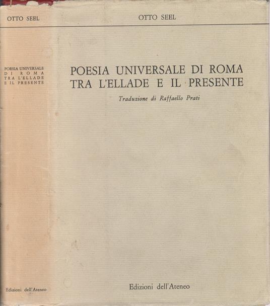 Poesia universale di Roma tra l'Ellade e il presente - Otto Seel - copertina