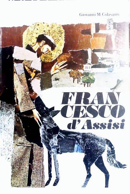 Francesco d'Assisi - Giovanni M. Colasanti - copertina