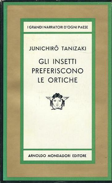 Gli insetti preferiscono le ortiche - Junichiro Tanizaki - copertina