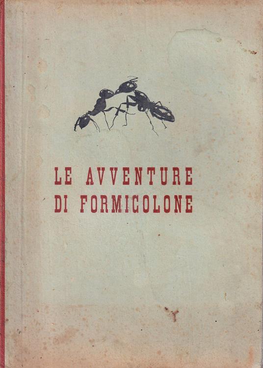 Le avventure di Formicolone - Francesco Pestellini - copertina