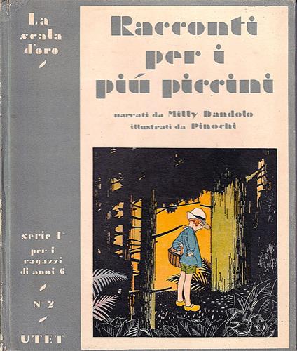 Racconti per i più piccini. Da Daudet, Schmid, Tolstoi e altri - Milly Dandolo - copertina