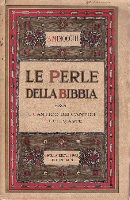 Le perle della Bibbia. Il Cantico dei Cantici e l'Ecclesiaste - Salvatore Minocchi - copertina