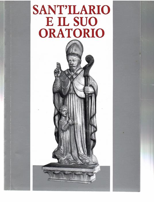 Sant'Ilario E Il Suo Oratorio - copertina