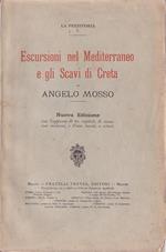 Escursioni nel Mediterraneo e gli scavi di Creta