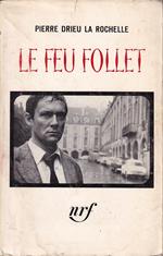 Le feu follet, suivi de Adieu à Gonzague