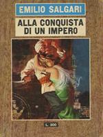 Alla conquista di un impero: romanzo