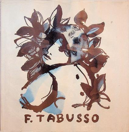 Francesco Tabusso: opera grafica - Francesco Tabusso - copertina